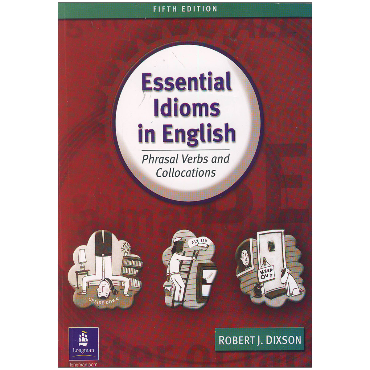 Essential Idioms in English 5 edition
