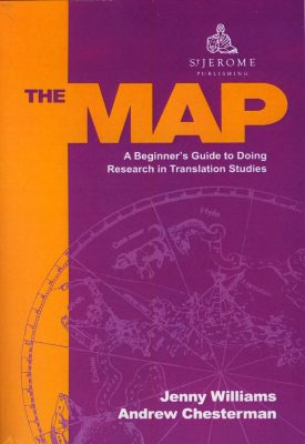 THE MAP A Beginners Guide to Doing Research in Translation Studies