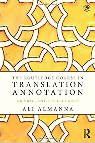 THE ROUTLEDGE COURSE IN TRANSLATION ANNOTATION