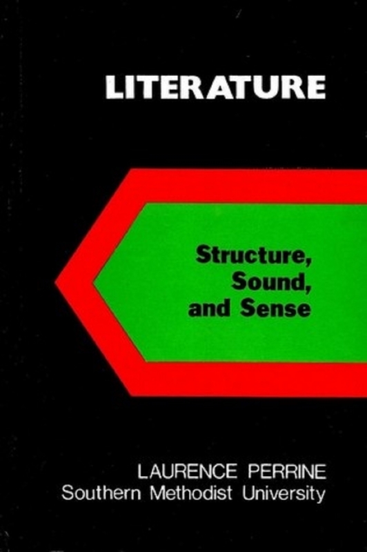 LITERATURE Structure Sound and Sense